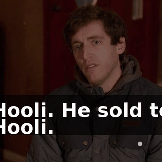 Hooli. He sold to Hooli.