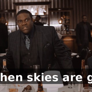 * When skies are gray