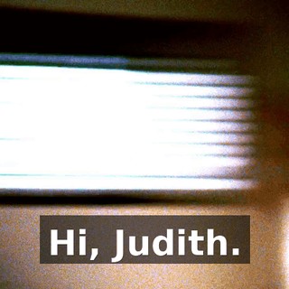 Hi, Judith.