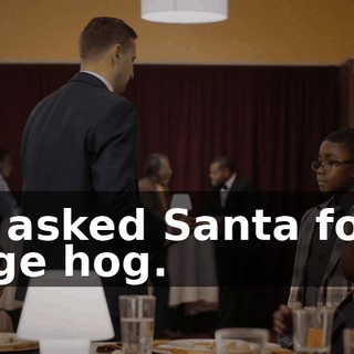 He asked Santa for a huge hog.
