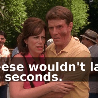 Reese wouldn't last 30 seconds.