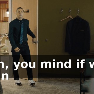 Uh, you mind if we run