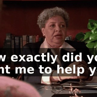 How exactly did you want me to help you?