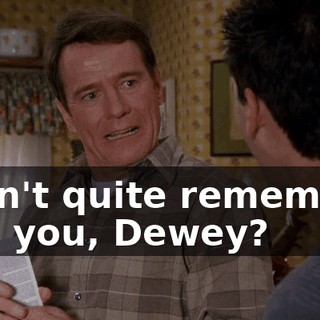 I can't quite remember. Can you, Dewey?