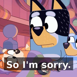 So I'm sorry.