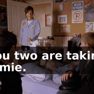 You two are taking Jamie.