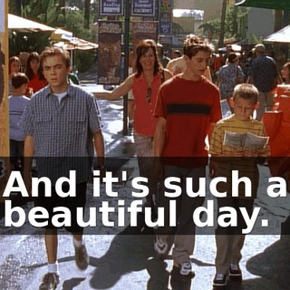 And it's such a beautiful day.