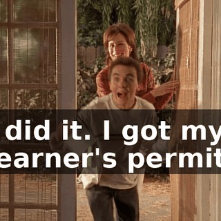 I did it. I got my learner's permit.