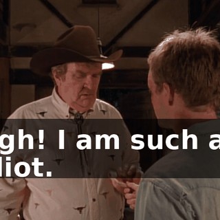 Ugh! I am such an idiot.