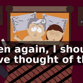 Then again, I should have thought of that