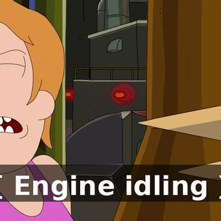 [ Engine idling ]