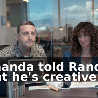 Amanda told Randall that he's creative.