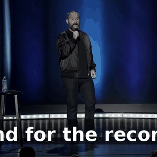 And for the record,