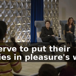 deserve to put their bodies in pleasure's way?
