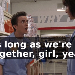 ♪ As long as we're together, girl, yeah ♪