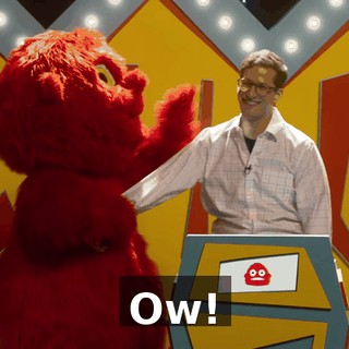 Ow!