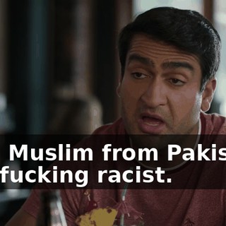 I am Muslim from Pakistan, you fucking racist.