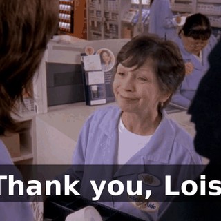 Thank you, Lois.