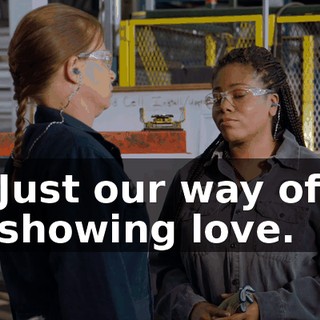 Just our way of showing love.