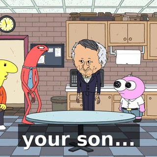 your son...