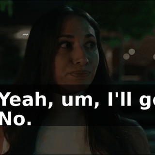 - Yeah, um, I'll go. - No.