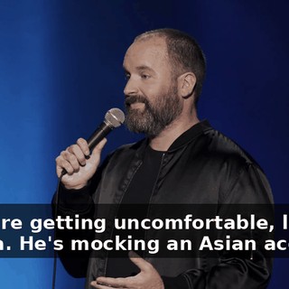 if you're getting uncomfortable, like, "Whoa. He's mocking an Asian accent?"