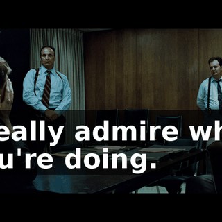 I really admire what you're doing.