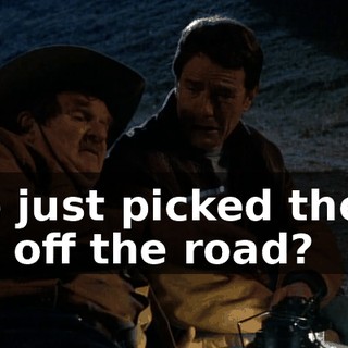 He just picked them up off the road?