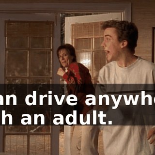 I can drive anywhere with an adult.