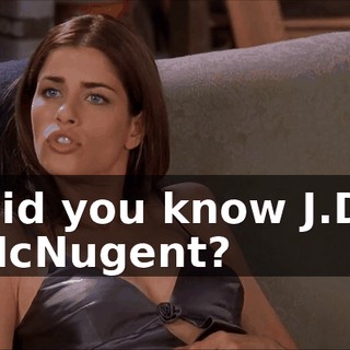 Did you know J.D. McNugent?