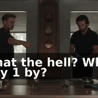 - What the hell? Where is my 1 by?
