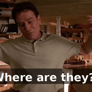 Where are they?!