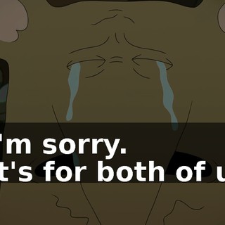 - I'm sorry. - It's for both of us.