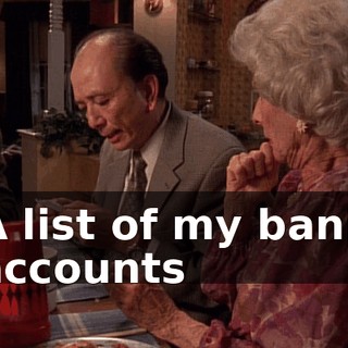 A list of my bank accounts