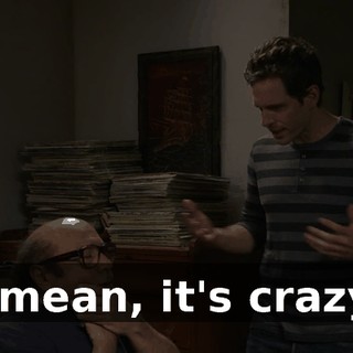 I mean, it's crazy.