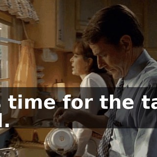 It's time for the talk, Hal.