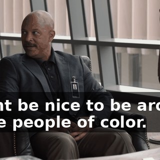 Might be nice to be around more people of color.