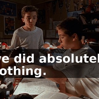 we did absolutely nothing.