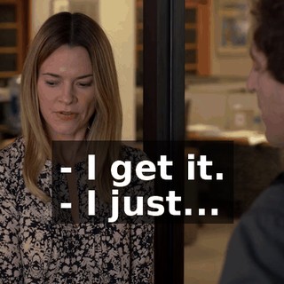 - I get it. - I just...