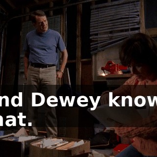 And Dewey knows that.