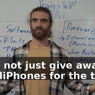 why not just give away HooliPhones for the test?