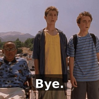 Bye.