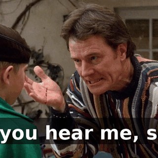 Do you hear me, son?