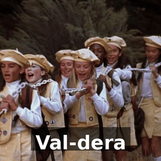 ♪ Val-dera ♪