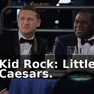 Kid Rock: Little Caesars.