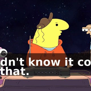 I didn't know it could do that.