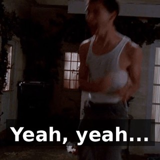 Yeah, yeah...