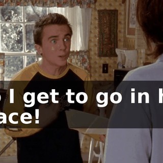 So I get to go in his place!