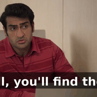 Well, you'll find them.