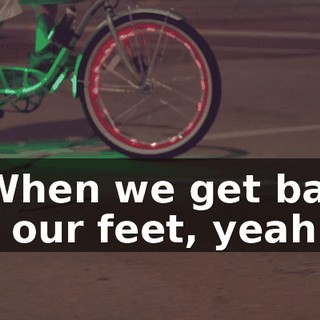 * When we get back on our feet, yeah *